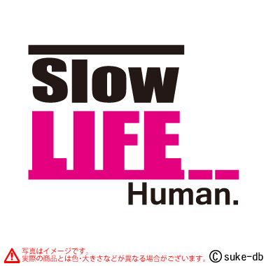 Slow Life